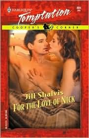 For The Love Of Nick (Cooper's Corner prequel, #4) (2002) by Jill Shalvis