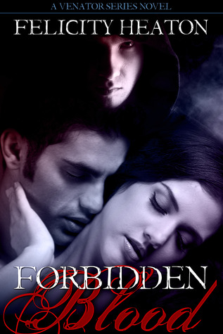 Forbidden Blood (2011) by Felicity Heaton