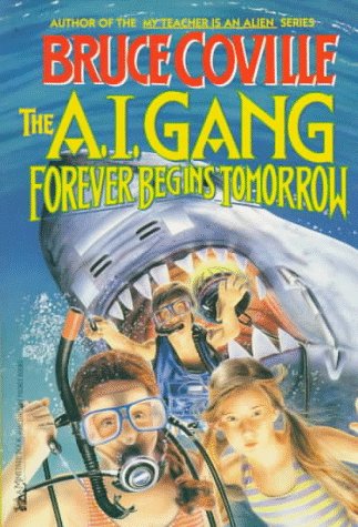 Forever Begins Tomorrow (1995) by Bruce Coville