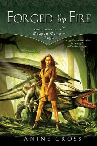 Forged By Fire (2007) by Janine Cross