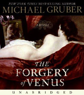Forgery of Venus (2008) by Michael Gruber