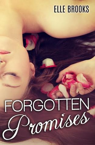Forgotten Promises (2014) by Elle Brooks