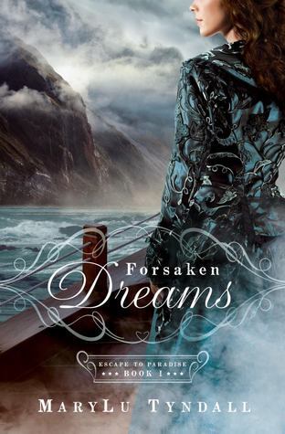 Forsaken Dreams (2013) by MaryLu Tyndall