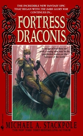 Fortress Draconis (2002) by Michael A. Stackpole