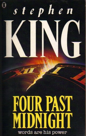 Four Past Midnight (1991) by Stephen King