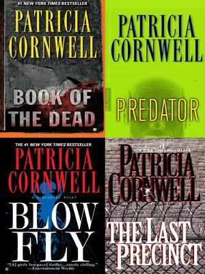 Four Scarpetta Novels: The Last Precinct / Blow Fly / Predator / The Book of the Dead (2009) by Patricia Cornwell