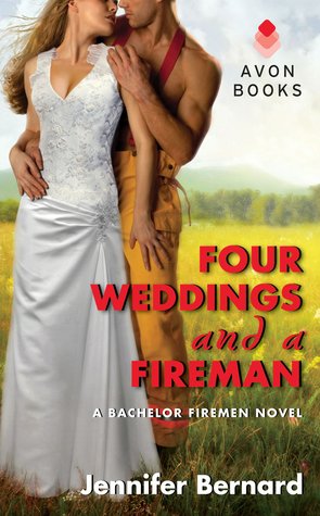 Four Weddings and a Fireman (2014) by Jennifer Bernard