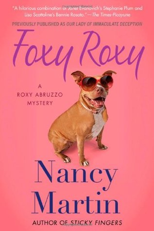 Foxy Roxy (2011) by Nancy Martin
