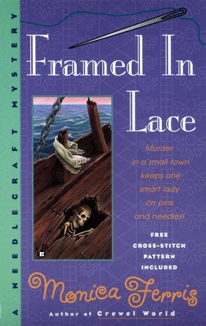 Framed in Lace (1999) by Monica Ferris
