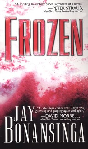 Frozen (2005) by Jay Bonansinga