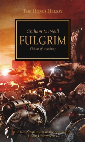 Fulgrim (2007) by Graham McNeill