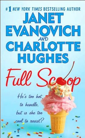 Full Scoop (2006) by Janet Evanovich