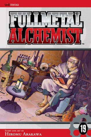 Fullmetal Alchemist, Vol. 19 (2009) by Hiromu Arakawa