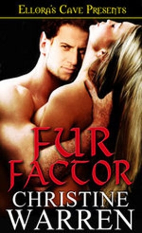 Fur Factor (2003) by Christine Warren