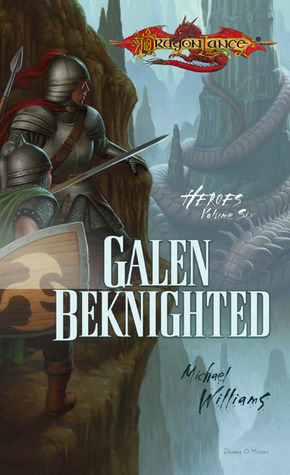 Galen Beknighted (1990) by Michael   Williams