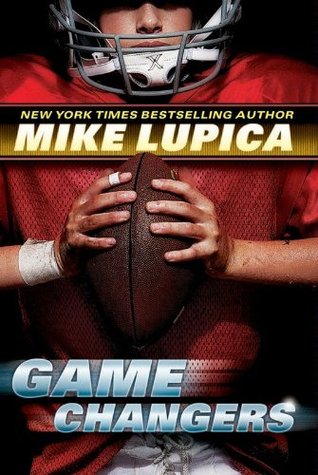 Game Changers #1 (2012) by Mike Lupica