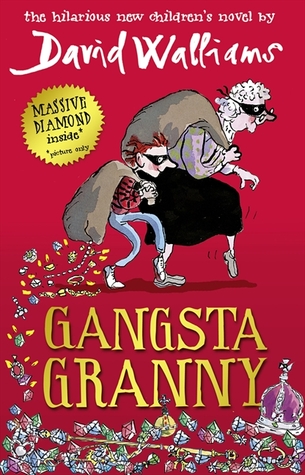 Gangsta Granny (2011) by David Walliams