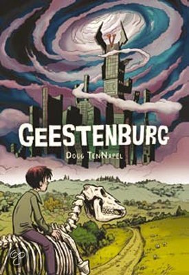 Geestenburg (2011) by Doug TenNapel