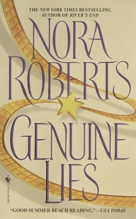 Genuine Lies (1991) by Nora Roberts