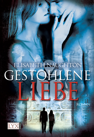 Gestohlene Liebe (2011) by Elisabeth Naughton