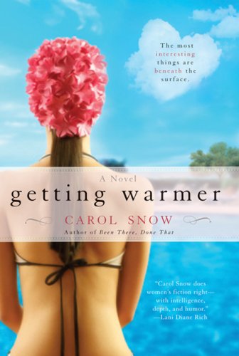 Getting Warmer (2007) by Carol Snow