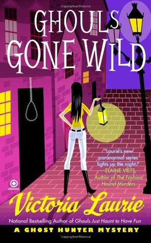 Ghouls Gone Wild (2010) by Victoria Laurie