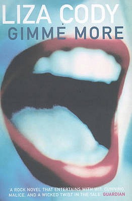 Gimme More (Bloomsbury Paperbacks) (2001) by Liza Cody
