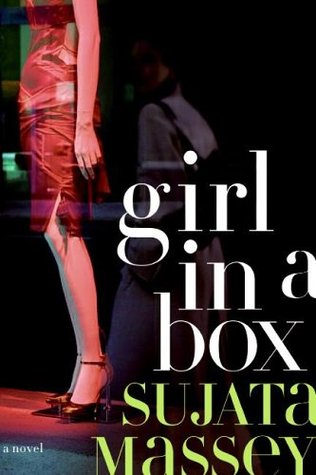 Girl in a Box (2006) by Sujata Massey