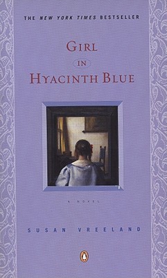 Girl in Hyacinth Blue (2000) by Susan Vreeland