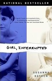 Girl, Interrupted (1994) by Susanna Kaysen