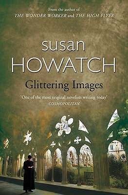 Glittering Images (1996) by Susan Howatch