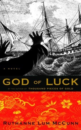 God of Luck (2007) by Ruthanne Lum McCunn