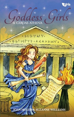 Goddess Girls: Si Cerdas Athena (2013) by Joan Holub