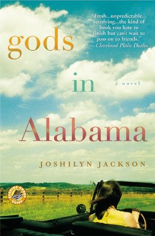 Gods in Alabama (2006) by Joshilyn Jackson