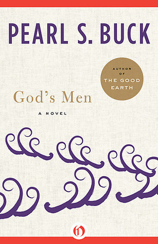 God's Men (1978) by Pearl S. Buck