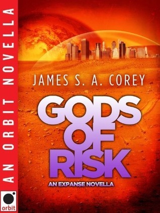 Gods of Risk (2012) by James S.A. Corey