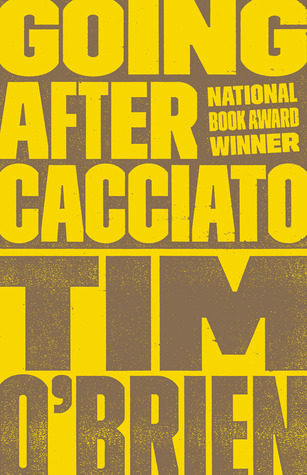Going After Cacciato (1999) by Tim O'Brien
