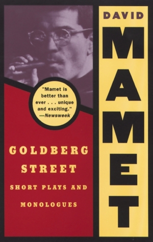 Goldberg Street: Short Plays and Monologues (1994) by David Mamet