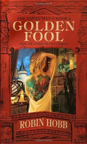 Golden Fool (2003) by Robin Hobb
