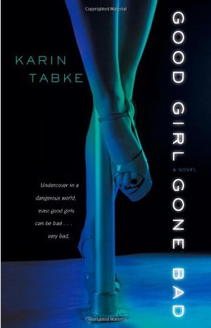 Good Girl Gone Bad (2006) by Karin Tabke