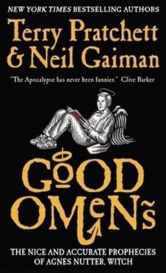 Good Omens: The Nice and Accurate Prophecies of Agnes Nutter, Witch (2006) by Terry Pratchett