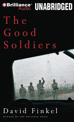 Good Soldiers, The (2010) by David Finkel