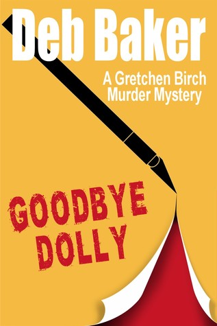 Goodbye, Dolly (2007) by Deb Baker