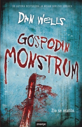 Gospodin Monstrum (2010) by Dan Wells