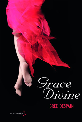 Grace Divine (2012) by Bree Despain