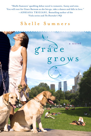 Grace Grows (2012) by Shelle Sumners