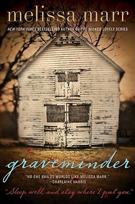 Graveminder (2011) by Melissa Marr