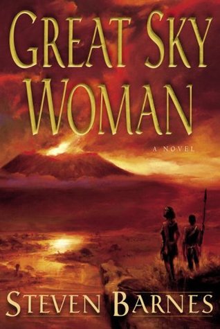 Great Sky Woman (2006) by Steven Barnes