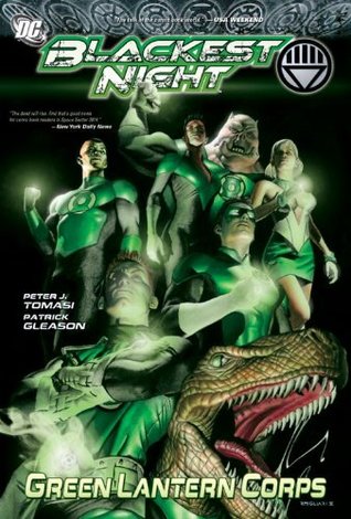 Green Lantern Corps, Vol. 6: Blackest Night (2010) by Peter J. Tomasi
