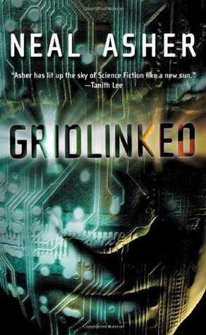 Gridlinked (2004) by Neal Asher